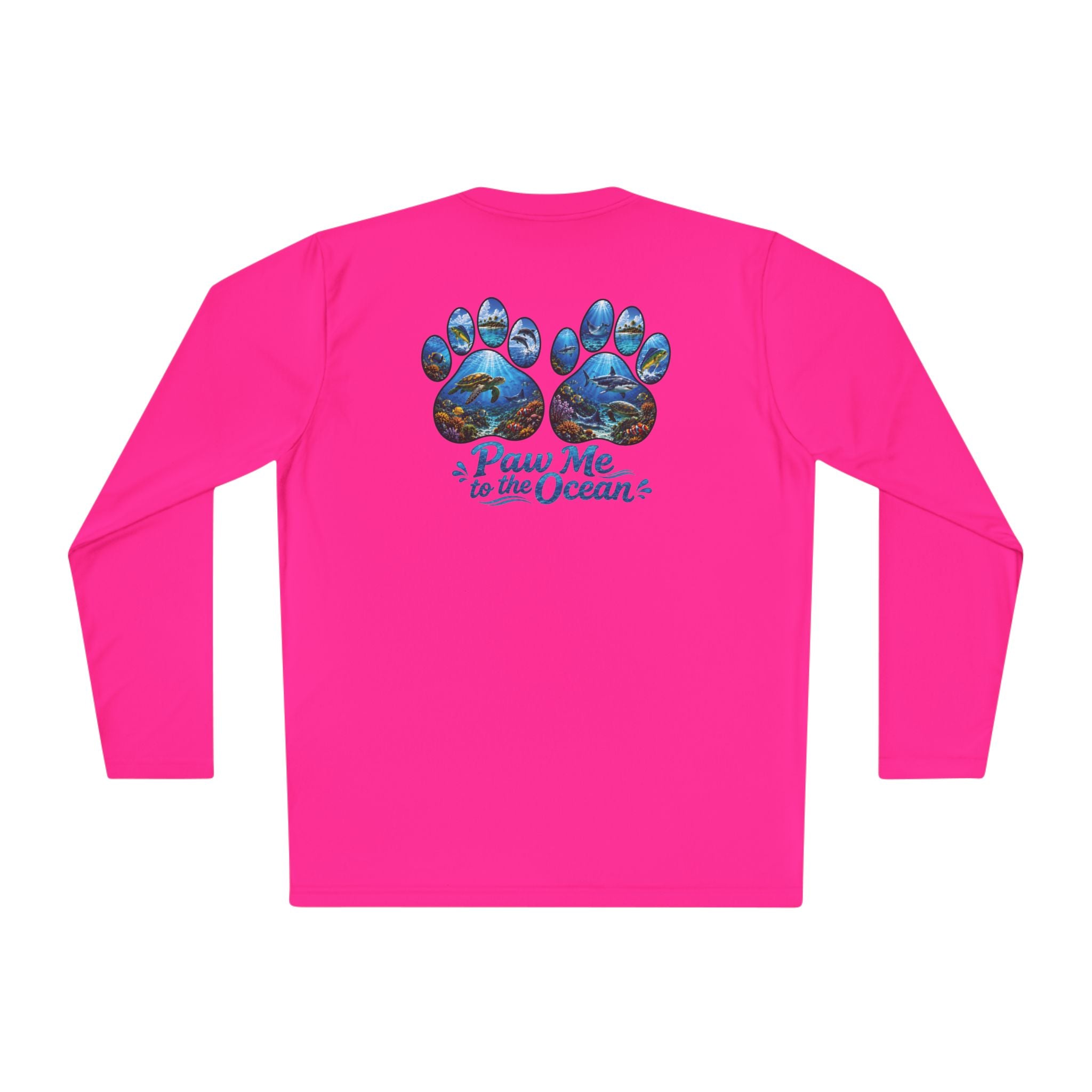 Unisex Moisture Wicking Long Sleeve- Paw me to the Ocean