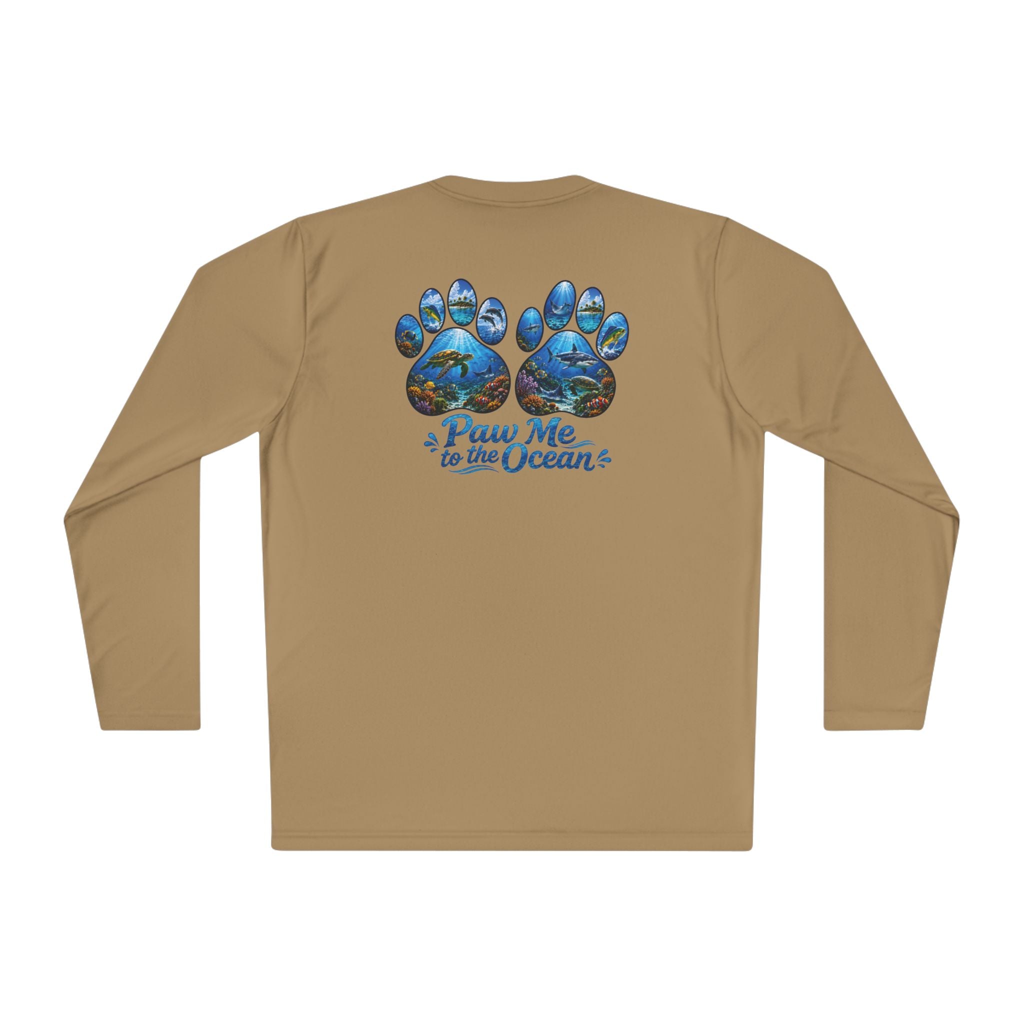 Unisex Moisture Wicking Long Sleeve- Paw me to the Ocean